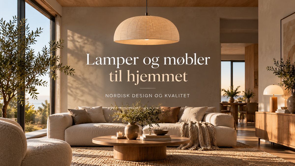 Skandinaviske lamper & møbler